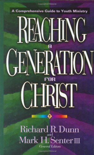 Reaching a Generation for Christ