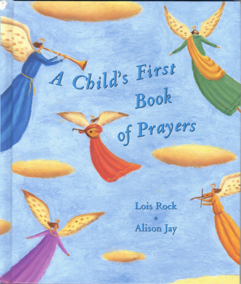 A Child's First Book of Prayers