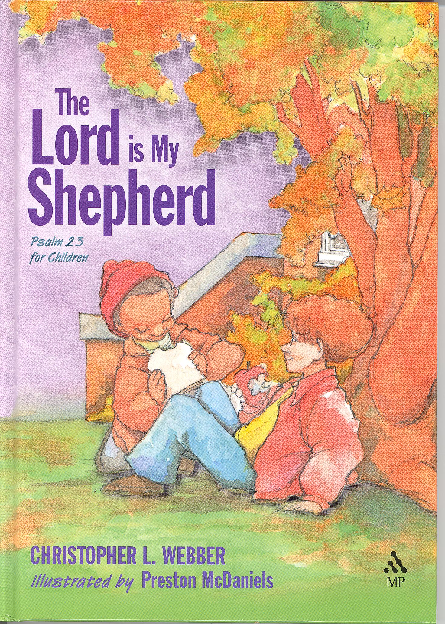 The Lord is my Shepherd